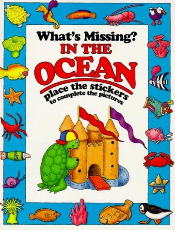 In the Ocean (What's Missing? Stickers Books) Paperback – June 1, 1994