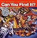 Can You Find It?: Search and Discover More Than 150 Details in 19 Works of Art