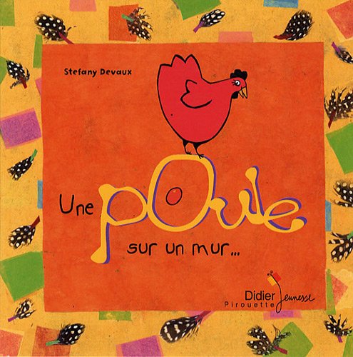 Une  poule sur un mur