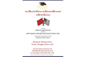 Official Proclamation of Real Moorish American Nationality: Black and White Edition Prepared for Public Distribution