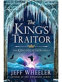 The King's Traitor (The Kingfountain Series Book 3)