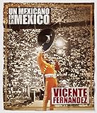 Un Mexicano En La México - Vicente Fernández