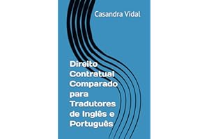 Direito Contratual Comparado para Tradutores de Inglês e Português