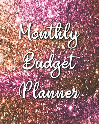 Monthly Budget Planner: Pink Gold 12 Month Financial Planning Journal, Monthly Expense Tracker and O by Maggie C. Harrington