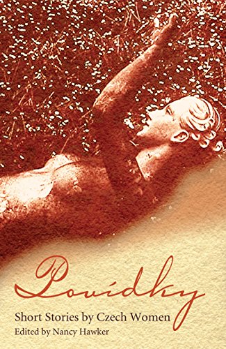 Povídky: Short Stories by Czech Women (Short Stories by Women from Around the World) by Telegram Books