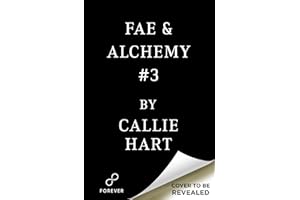 Fae & Alchemy Book 3