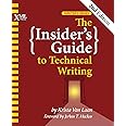 The Insider's Guide to Technical Writing