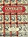 Coverlets and the Spirit of America: The Shein Coverlets (Schiffer Book for Collectors) by 