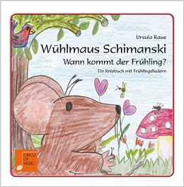 Wuhlmaus Schimanski Wann Kommt Der Fruhling Kniebuch Amazon