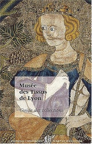 Download Le musée des Tissus de Lyon Guide des collections PDF