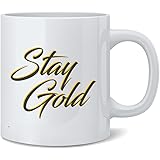 Poster Foundry Stay Gold Script Ceramic Coffee Mug Tea Cup Fun Novelty Gift 12 oz