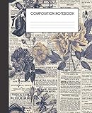 Composition Notebook: Floral Newsprint Flower College Ruled Notebook Lined School Journal