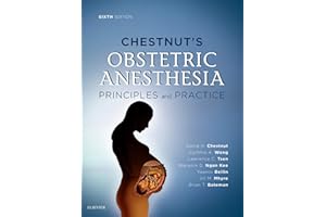 Chestnut's Obstetric Anesthesia E-Book: Expert Consult - Online and Print