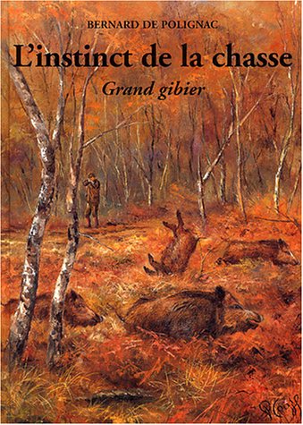 L' instinct de la chasse
