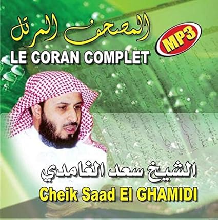 coran complet mp3 gratuit saad al ghamidi