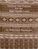 Textures and Patterns for the Rigid Heddle Loom (Paperback - 1980) by 