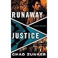 Runaway Justice (David Adams, 3)