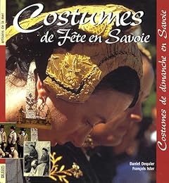 Costumes de fête en Savoie
