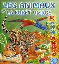 Les  animaux de la forêt vierge