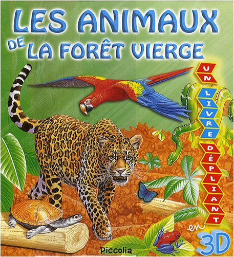 Les  animaux de la forêt vierge