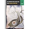 The Woman Who Killed the Fish (Storybook ND Series)