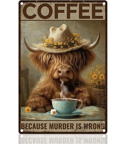 Amazon.com: Highland Cow Metal Tin Sign Vintage Coffee Because