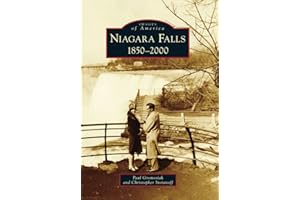 Niagara Falls: 1850-2000 (Images of America)