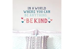 Paper Riot Co. Inspirational Wall Stickers "in a World Where You Can Be Anything… Be Kind" Positive Motivational Removable Adhesive Decals for Classroom Kids Room Nursery Bedroom Home Decor
