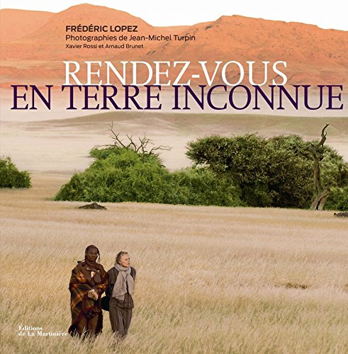 Download Rendez Vous En Terre Inconnue (tome 1) (French Edition) Download Rendez Vous En Terre Inconnue (tome 1) (French Edition)