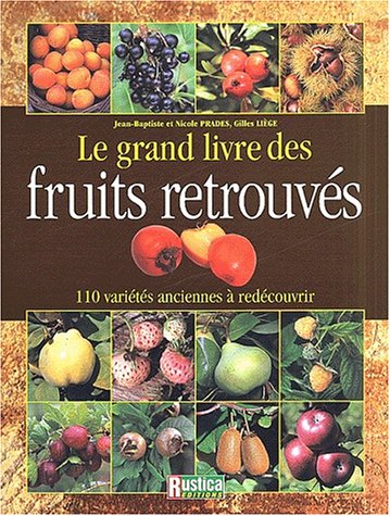 Le  grand livre des fruits retrouvés