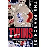 The Franchise: Minnesota Twins