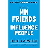How to Win Friends and Influence People