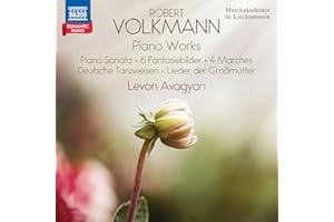 Volkmann: Piano Works