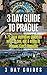 3 Day Guide to Prague: A 72-hour Definitive Guide on What to See, Eat and Enjoy in Prague, Czech Republic (3 Day Travel Guides Book 16)