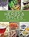 National Geographic Complete Guide to Herbs and Spices: Remedies, Seasonings, and Ingredients to Imp by Nancy J. Hajeski
