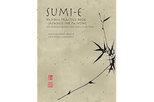 Sumi-e Bamboo Practice Book Japanese Ink Painting: 2. Edition