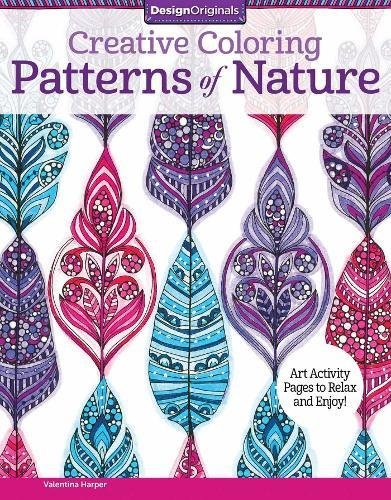 Creative coloring patterns of nature: art activity pages to relax…