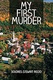 My First Murder