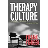 Therapy Culture: Cultivating Vulnerability in an Uncertain Age