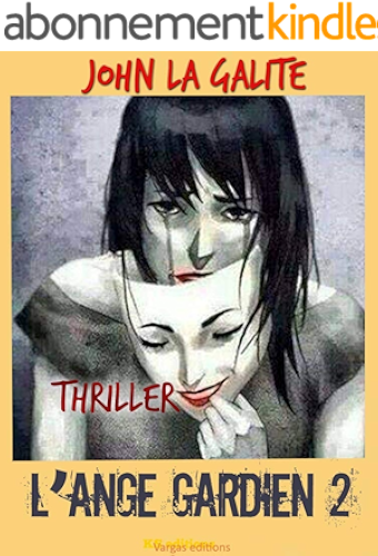 Download L'ange gardien 2: Un thriller psychologique intense PDF