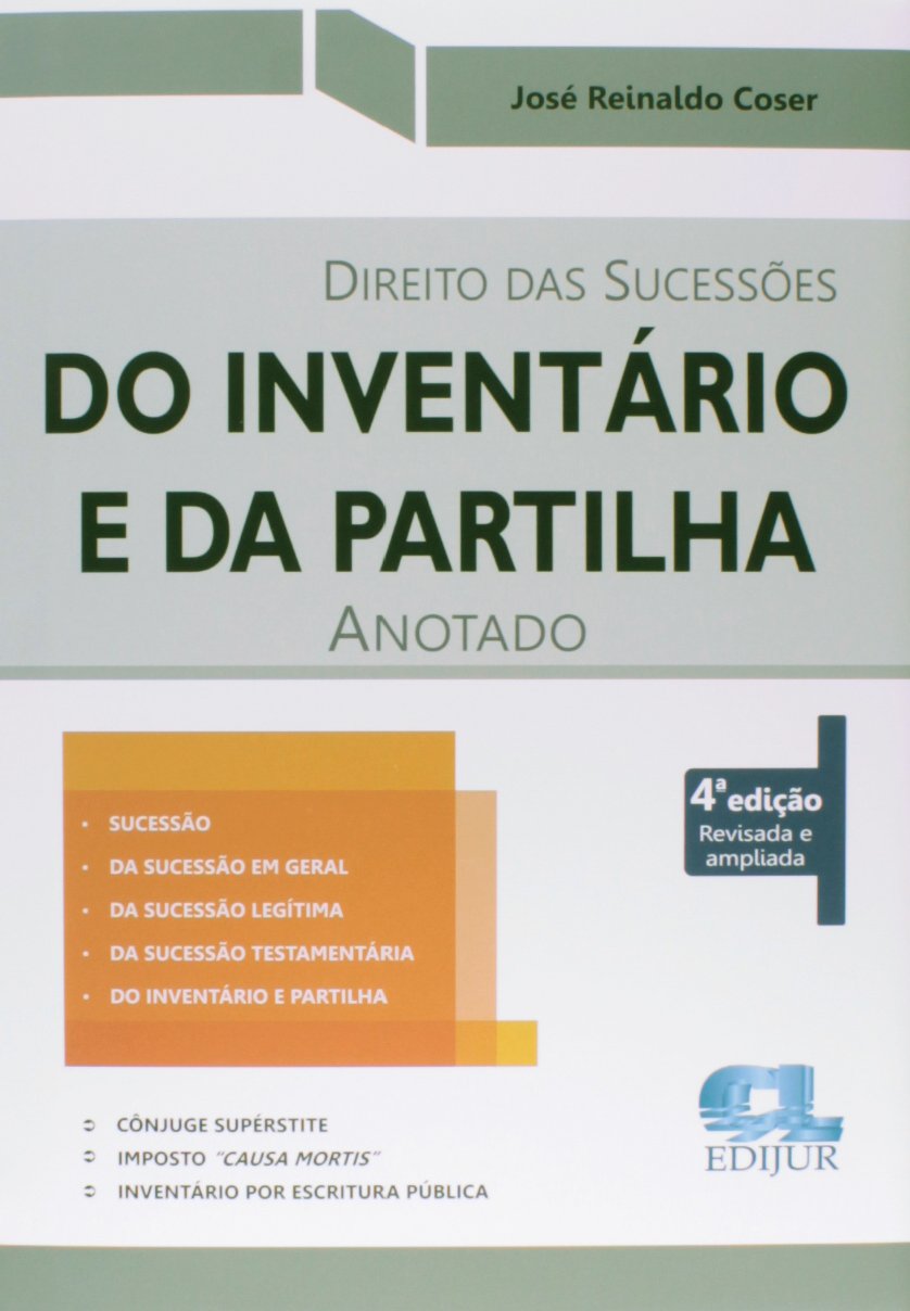 Direito das Sucessões do Inventário e da Partilha Anotado PDF José ...