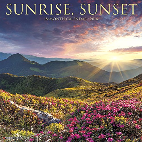 2016 Sunrise, Sunset Wall Calendar