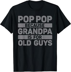 Pop Pop Art for Grandpa from Grandkids Father's Day Pop Pop T-Shirt