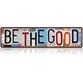 TREEPERI Vintage Be The Good Street Sign Wall Decor Metal Tin Signs for Bar Home Bedroom Garage