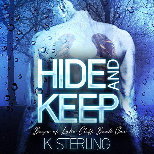 Hide and Keep: Boys of Lake Cliff, Book 1 Hide and Keep: Boys of Lake Cliff, Book 1
