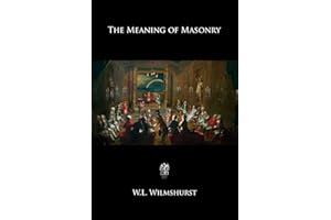 The Meaning of Masonry