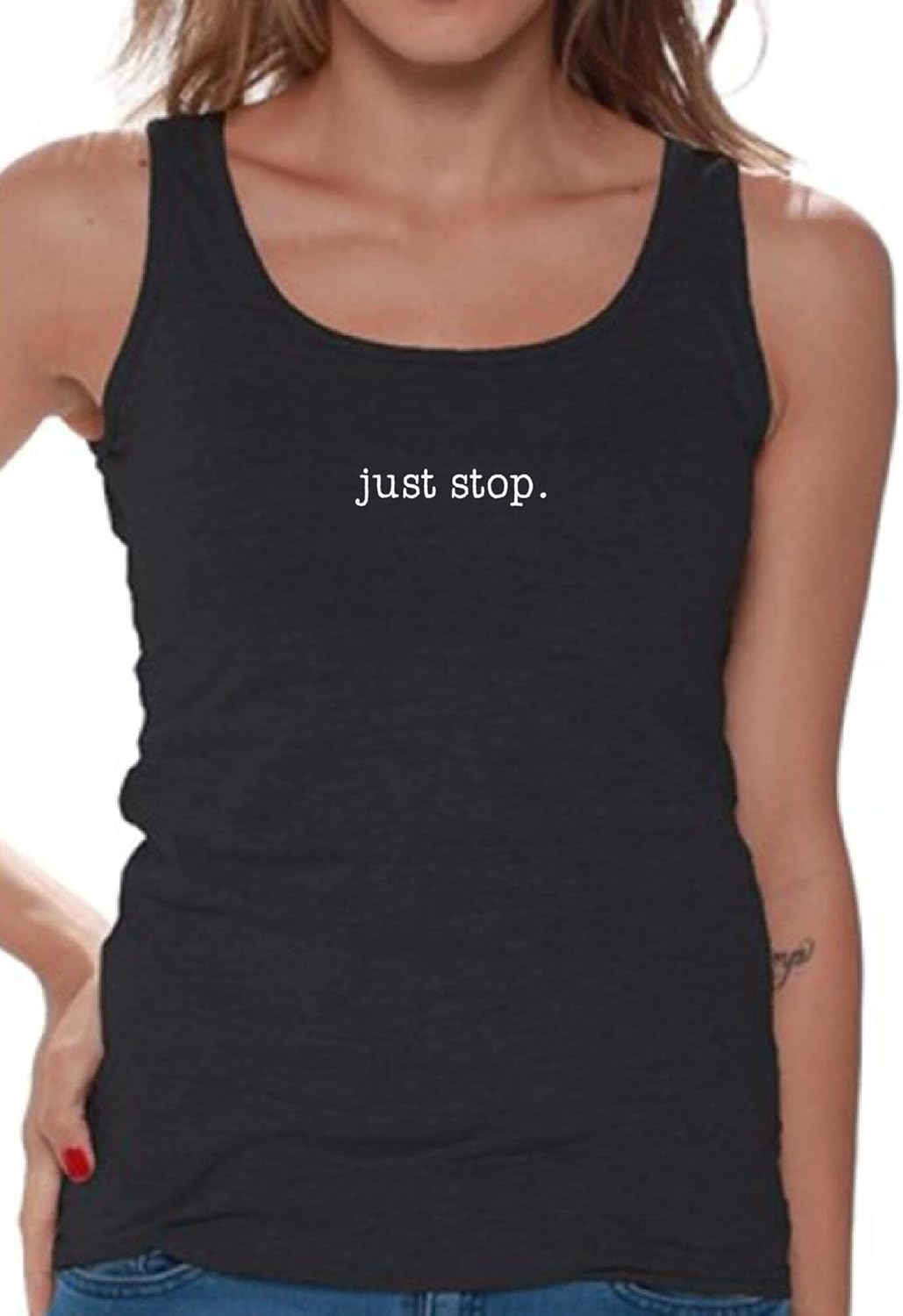 Awkward Styles Just Stop Tank Top for Women Slang Graphic