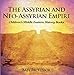 The Assyrian and Neo-Assyrian Empire | Children's Middle Eastern History Books by Baby Professor
