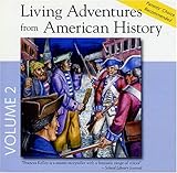 Living Adventures from American History, Album #2: 1-Betsy Ross, 2-Crispus Attucks, 3-Benjamin Franklin