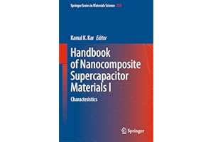 Handbook of Nanocomposite Supercapacitor Materials I: Characteristics (Springer Series in Materials Science 300)